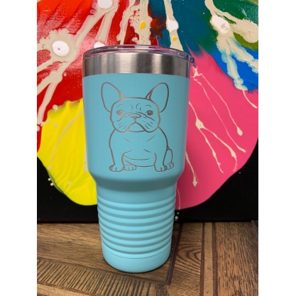 Adorable Frenchie On This 30oz Insulated Tumbler Wants To Share Your Drink!