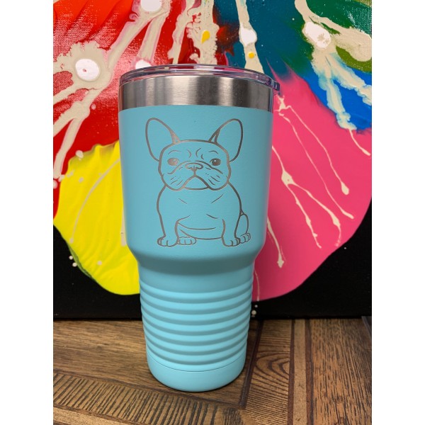 Adorable Frenchie On This 30oz Insulated Tumbler Wants To Share Your Drink!